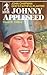 Johnny Appleseed: God's Fai...