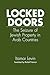 Locked Doors: The Seizure of Jewish Property in Arab Countries