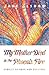 My Mother Died in the Phoenix Fire: Stories of Hope and Survival