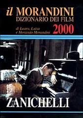 Il Morandini 2000: Dizionario dei film (Paperback)