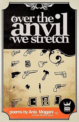 Over the Anvil We Stretch (Paperback)