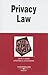 Privacy Law in a Nutshell