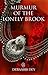 Murmur of The Lonely Brook