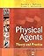 Physical Agents: Theory and Practice