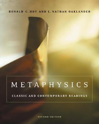 Metaphysics: Classic and Contemporary Readings (Paperback)