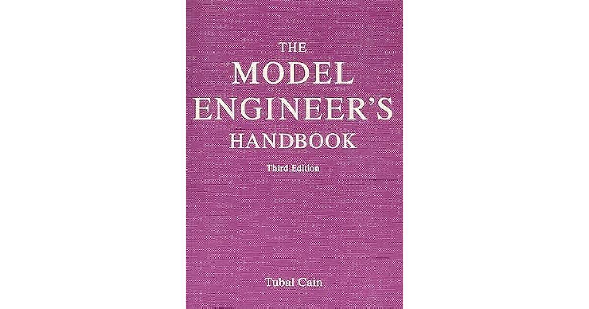 Model Engineer's Handbook by Tubal Cain