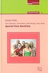 Special Care Dentistry (Quintessentials of Dental Practice)