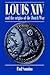Louis XIV and the Origins of the Dutch War (Cambridge Studies in Early Modern History)