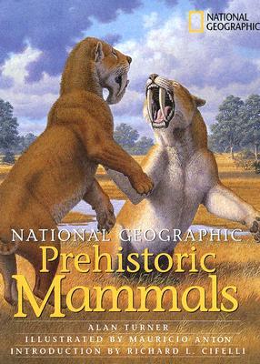 Prehistoric Mammals (National Geographic)