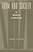 Form and Society in Modern Literature by Thomas C. Foster
