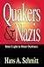 Quakers and Nazis: Inner Li...