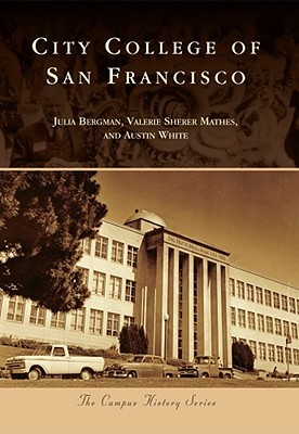 City College of San Francisco (Campus History)