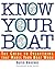 Know Your Boat : The Guide ...