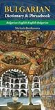 Bulgarian Dictionary & Phrasebook: Bulgarian-English / English-Bulgarian