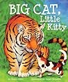 Big Cat, Little Kitty by Scotti Cohn