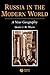 Russia in the Modern World: A New Geography (The Royal Geographical Society with the Institute of British Geographers Studies in Geography)