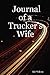 Journal of a Trucker's Wife by Kit Wilson