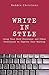 Write in Style: Using Your ...