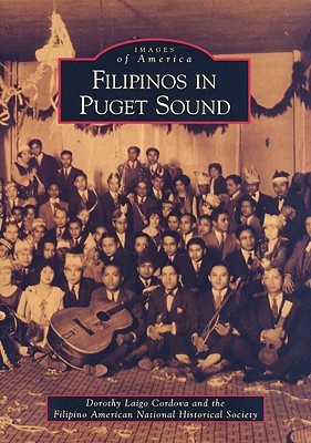 Filipinos in Puget Sound (Images of America: Washington)