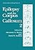 Epilepsy & the Corpus Callosum II by Alexander G. Reeves