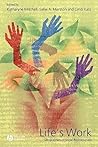 Life's Work: Geographies of Social Reproduction (Antipode Book Series)