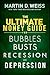 The Ultimate Money Guide for Bubbles, Busts, Recession and De... by Martin D. Weiss