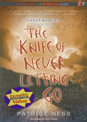 The Knife of Never Letting Go
