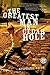The Greatest Man in Cedar Hole: A Novel