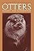 Otters: Ecology and Conserv...