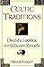 Celtic Traditions