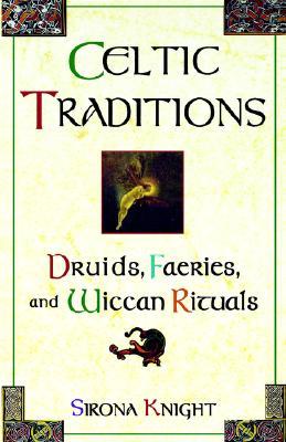 Celtic Traditions (Paperback)