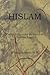 Hislam: Corrupt Religion And the Search for Spiritual Peace