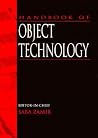 Handbook of Object Technology Handbook of Object Technology