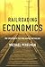 Railroading Economics: The ...