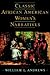Classic African American Women's Narratives (Schomburg Library of Black Women Writers)