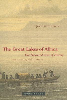 The Great Lakes of Africa: Two Thousand Years of History (Mit Press)