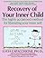 Recovery of Your Inner Chil...