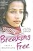Breaking Free by Saira Bronson