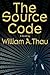 The Source Code: A Novel
