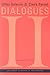 Dialogues II (European Perspectives: A Series in Social Thought and Cultur)