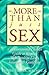 More Than Just Sex by Daniel Beaver