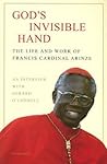 God's Invisible Hand by Francis Cardinal Arinze