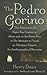 The Pedro Gorino: The Adventures of a Negro Sea-Captain in Africa and on the Seven Seas in His Attempts to Found an Ethiopian Empire