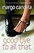 Good-Bye to All That