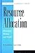 Resource Allocation by M. Scott Norton
