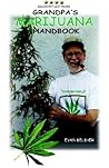 Grandpa's Marijuana Handbook