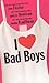 I Love Bad Boys (Brava Girl...