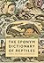 The Eponym Dictionary of Reptiles
