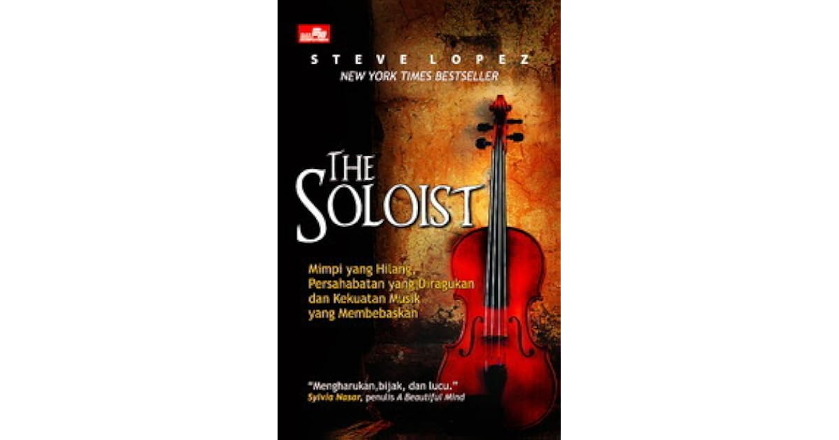 THE SOLOIST by Steve López