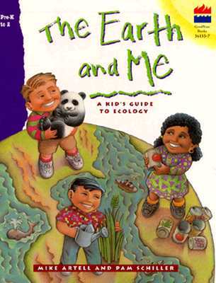 The Earth and Me : Grades PreK-2: Teacher Resource (Paperback)
